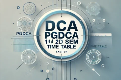 DCA PGDCA Exam Time Table Dec 2024