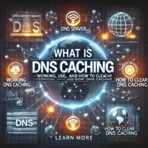 what is DNS Cashching working ns computer dca pgdca important